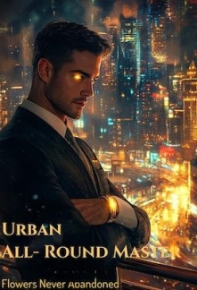 Read Urban All-Round Master Chapter 2265: Confession to Zhao Xuemo ...