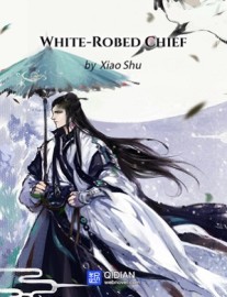 Read White-Robed Chief Online