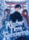 Winter Time Rendering