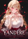 Yandere Instruction Manual: My Wife is World Ending Calamity!