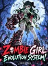 Zombie Girl Evolution System!